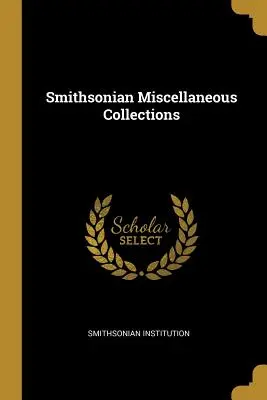 Smithsonian Miscellaneous Collections