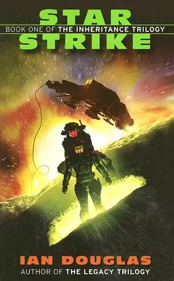 Hviezdny úder: Prvá kniha trilógie Inheritance - Star Strike: Book One of the Inheritance Trilogy