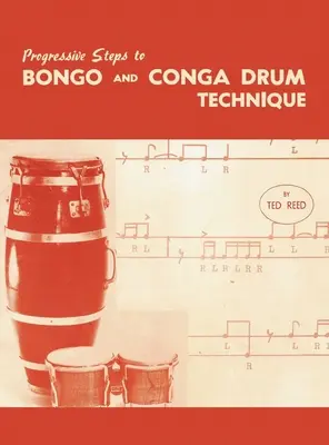 Progresívne kroky k technike bubnov bongo a conga - Progressive Steps to Bongo and Conga Drum Technique