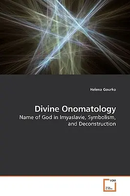 Božská onomatológia - Divine Onomatology