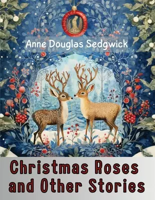 Vianočné ruže a iné príbehy - Christmas Roses and Other Stories