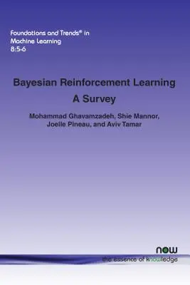 Bayesovské učenie s posilňovaním: Prieskum - Bayesian Reinforcement Learning: A Survey
