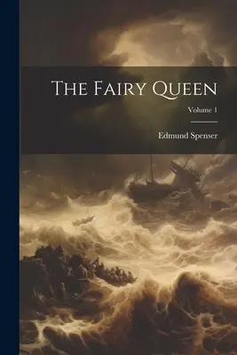 Kráľovná víl; 1. zväzok - The Fairy Queen; Volume 1