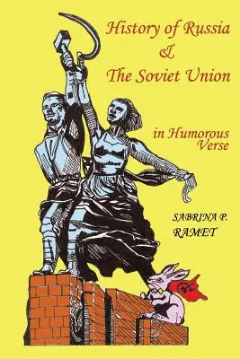 Dejiny Ruska a Sovietskeho zväzu v humoristických veršoch - HISTORY OF RUSSIA AND THE SOVIET UNION in Humorous Verse