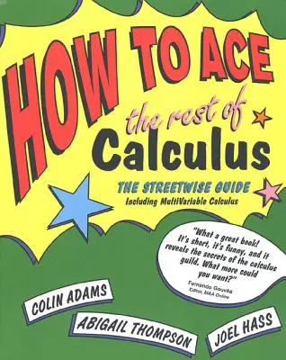 Ako zvládnuť zvyšok kalkulačky - How to Ace the Rest of Calculus