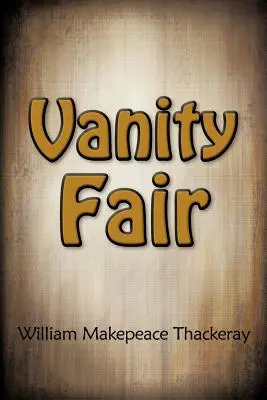 Jarmok márnosti - Vanity Fair