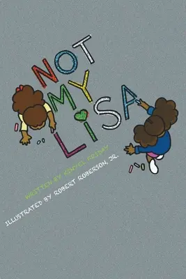 Nie je moja lisa - Not My lisa