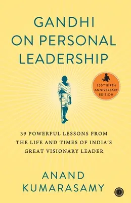 Gándhí o osobnom vodcovstve - Gandhi on Personal Leadership