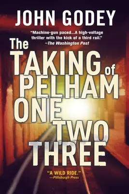 The Taking of Pelham Jedna dva tri - The Taking of Pelham One Two Three