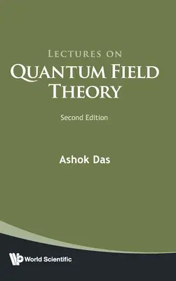 Prednášky z kvantovej teórie poľa (druhé vydanie) - Lectures on Quantum Field Theory (Second Edition)