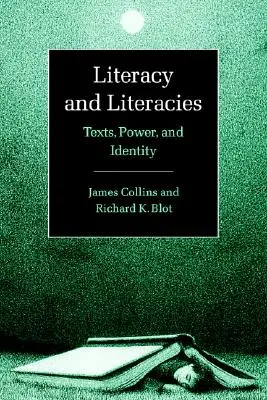 Gramotnosť a gramotnosti: Texty, moc a identita - Literacy and Literacies: Texts, Power, and Identity