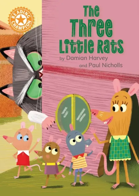 Šampión čítania: Tri malé potkany - samostatné čítanie Oranžová 6 - Reading Champion: The Three Little Rats - Independent Reading Orange 6