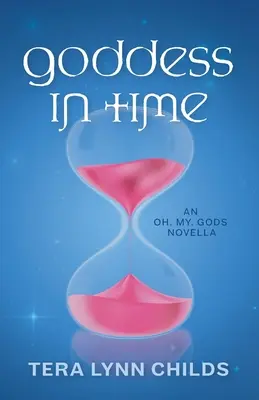 Bohyňa v čase - Goddess in Time