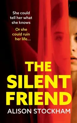 Tichý priateľ - The Silent Friend