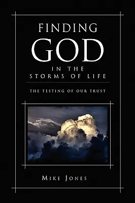Hľadanie Boha v búrkach života - Finding God in the Storms of Life