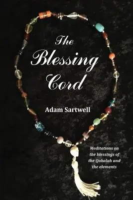 Šnúra požehnania - The Blessing Cord