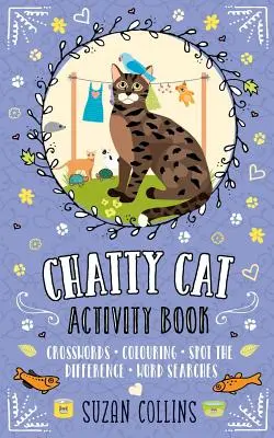 Chatty Cat: Kniha aktivít - Chatty Cat: Activity Book