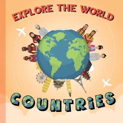 Preskúmajte svet: Krajiny - Explore The World: Countries