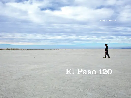 El Paso 120: Hranica juhozápadu - El Paso 120: Edge of the Southwest
