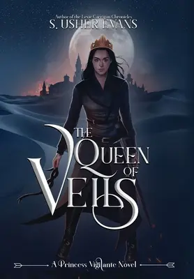 Kráľovná závojov - The Queen of Veils
