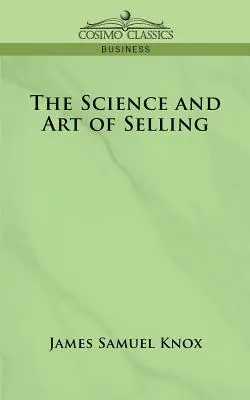 Veda a umenie predávať - The Science and Art of Selling