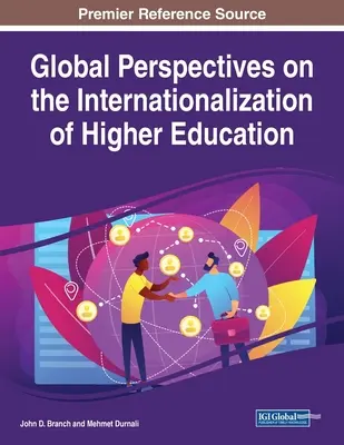 Globálne perspektívy internacionalizácie vysokoškolského vzdelávania - Global Perspectives on the Internationalization of Higher Education