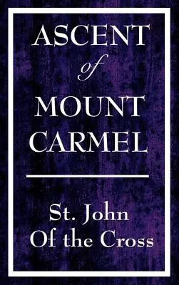 Výstup na horu Karmel - Ascent of Mount Carmel
