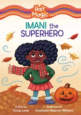 Imani superhrdinka - Imani the Superhero