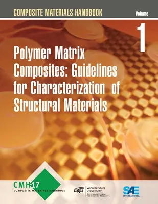 Príručka kompozitných materiálov, zväzok 1 - revízia G - Composite Materials Handbook Volume 1 - Revision G