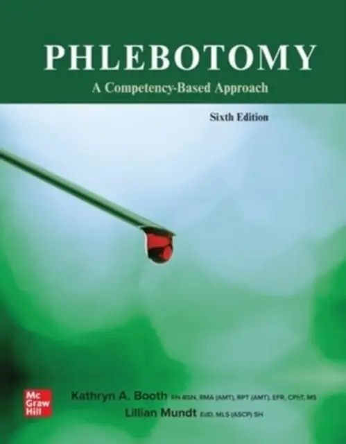 Flebotómia: A Competency Based Approach - Phlebotomy: A Competency Based Approach