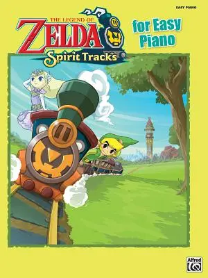 The Legend of Zelda Spirit Tracks pre ľahký klavír: Jednoduché klavírne sóla - The Legend of Zelda Spirit Tracks for Easy Piano: Easy Piano Solos
