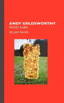 Andy Goldsworthy: Vreckový sprievodca - Andy Goldsworthy: Pocket Guide