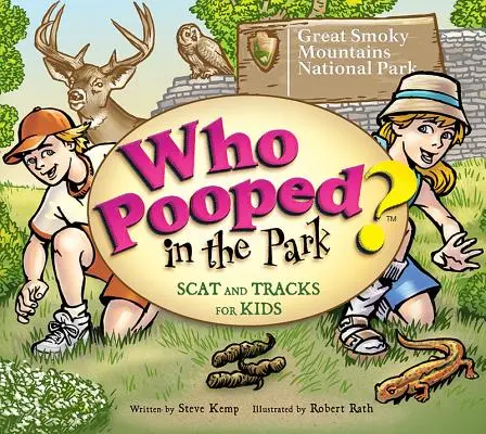 Kto sa vykakal v parku? Národný park Great Smoky Mountains: Stopy a trus pre deti - Who Pooped in the Park? Great Smoky Mountains National Park: Scat & Tracks for Kids