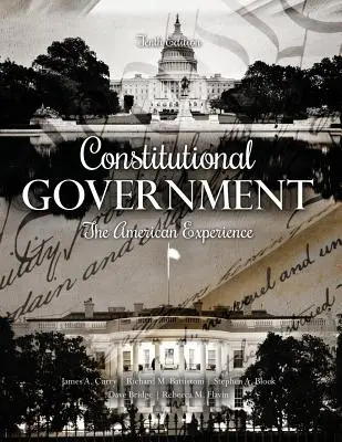 Ústavná vláda: Americká skúsenosť (The American Experience) - Constitutional Government: The American Experience
