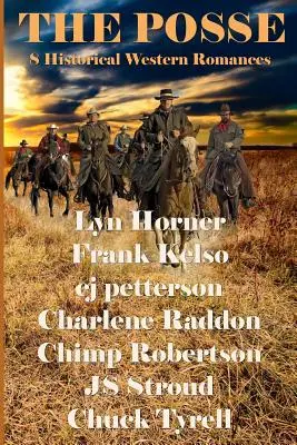 The Posse: 8 historických westernových románov - The Posse: 8 Historical Western Romances