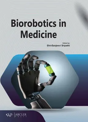 Biorobotika v medicíne - Biorobotics in Medicine