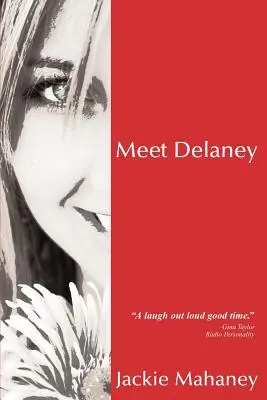 Zoznámte sa s Delaney - Meet Delaney