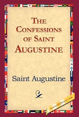 Vyznania svätého Augustína - The Confessions of Saint Augustine