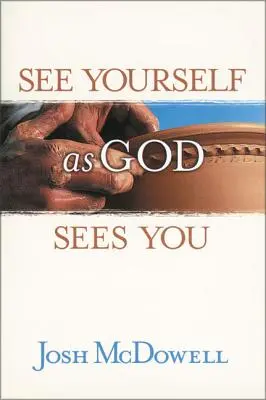 Mrate Como Dios Te Mira: Experimenta El Gozo de Ser T Mismo = Pozri sa na seba tak, ako ťa vidí Boh - Mrate Como Dios Te Mira: Experimenta El Gozo de Ser T Mismo = See Yourself as God Sees You