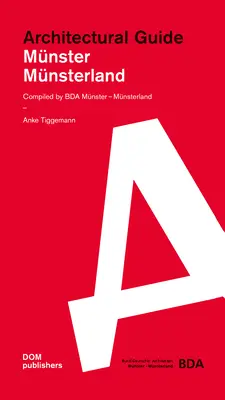 Munster / Munsterland: Munster: Sprievodca architektúrou - Munster / Munsterland: Architectural Guide