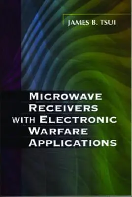 Mikrovlnné prijímače s aplikáciami elektronického boja - Microwave Receivers with Electronic Warfare Applications