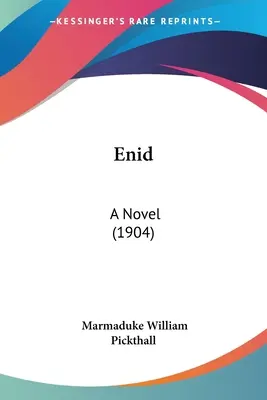 Enid: Román (1904) - Enid: A Novel (1904)