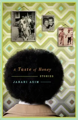 Chuť medu: Príbehy - A Taste of Honey: Stories