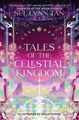 Príbehy nebeského kráľovstva - Tales of the Celestial Kingdom