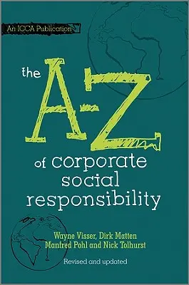 Spoločenská zodpovednosť podnikov od A po Z - The A to Z of Corporate Social Responsibility