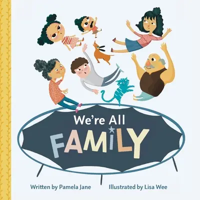Všetci sme rodina - We're All Family