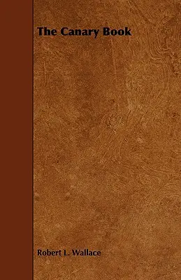 Kniha o kanárikovi - The Canary Book