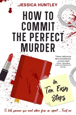 Ako spáchať dokonalú vraždu v desiatich jednoduchých krokoch - How to Commit the Perfect Murder in Ten Easy Steps
