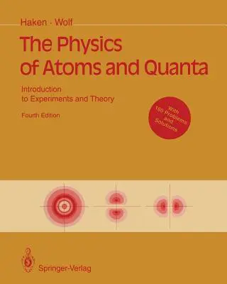 Fyzika atómov a kvánt: Úvod do experimentov a teórie - The Physics of Atoms and Quanta: Introduction to Experiments and Theory
