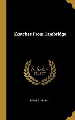 Skice z Cambridge - Sketches From Cambridge